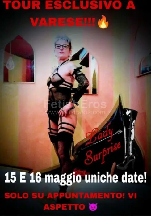 Mistress Lady Surprise VARESE - Sessioni con Mistress BDSM, Foto Gallery Fetish, Annuncio Mistress Fetish Eros