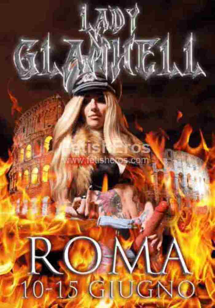 Lady Glamhell a Roma Dal 10 al 15 Giugno Lady Glamhell a Roma